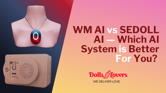 WM Doll AI vs SEDOLL Vine Talk: Which AI Sex Doll System Is Right?