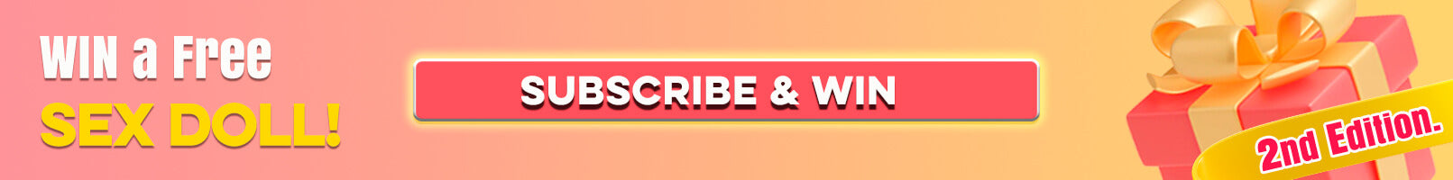 Enter our yearly sex doll giveaway for a chance to win a free premium sex doll by subscribing to our newsletter